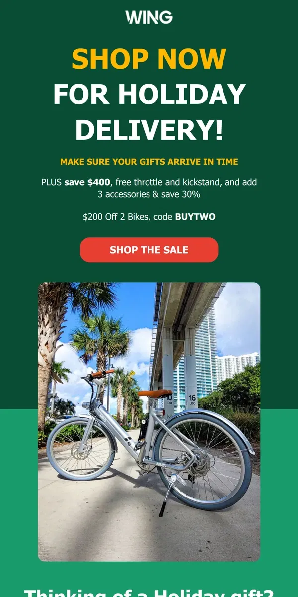 Email from Wing Bikes. Make sure your GIFTS arrive in time! 🎁