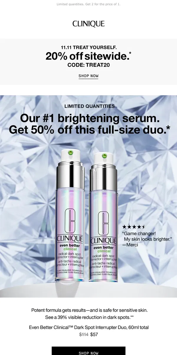 Email from Clinique. 🌟🌟 BRIGHT DUO 50% off! Double up on our brightening serum.