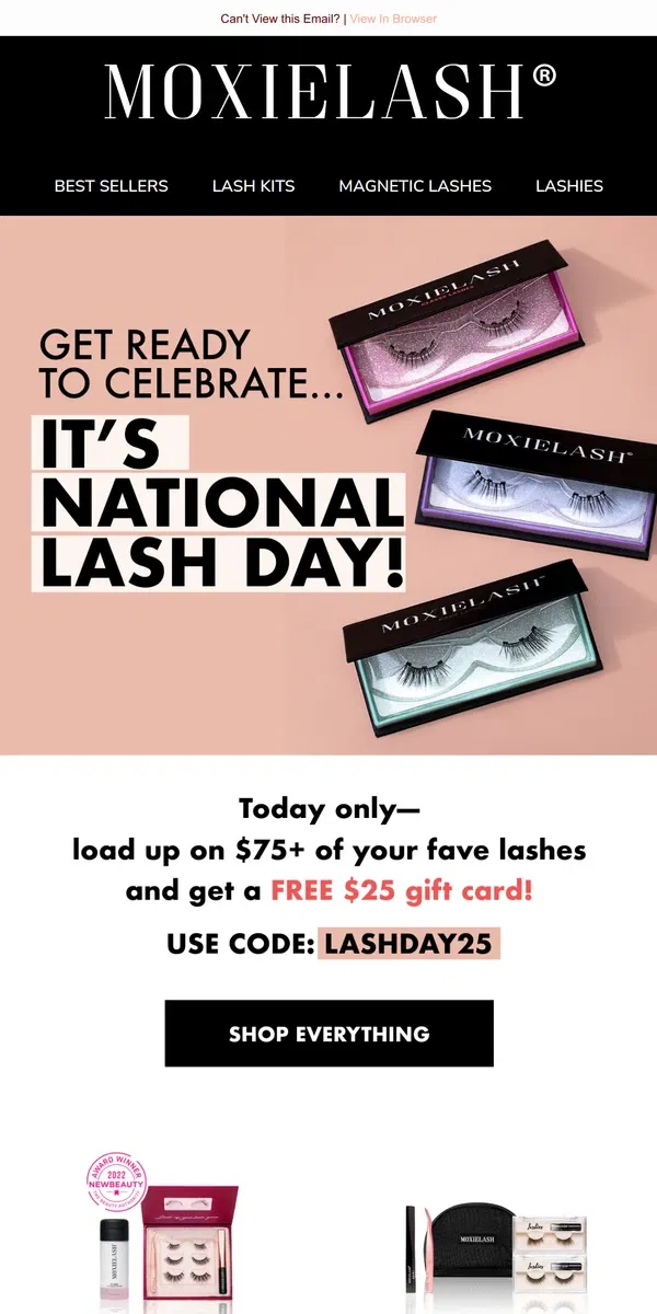 Email from MoxieLash. ATTN Lash Lovers—IT’S YOUR DAY!