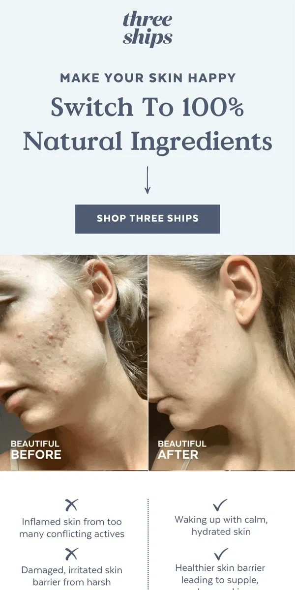 Email from Three Ships Beauty. Natural Skincare >>>