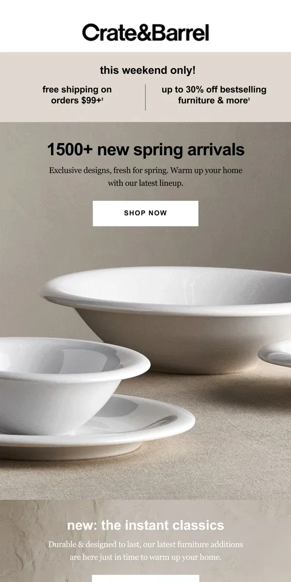 Email from Crate & Barrel. Spring's on it's way🌻 | See our 1500+ new arrivals