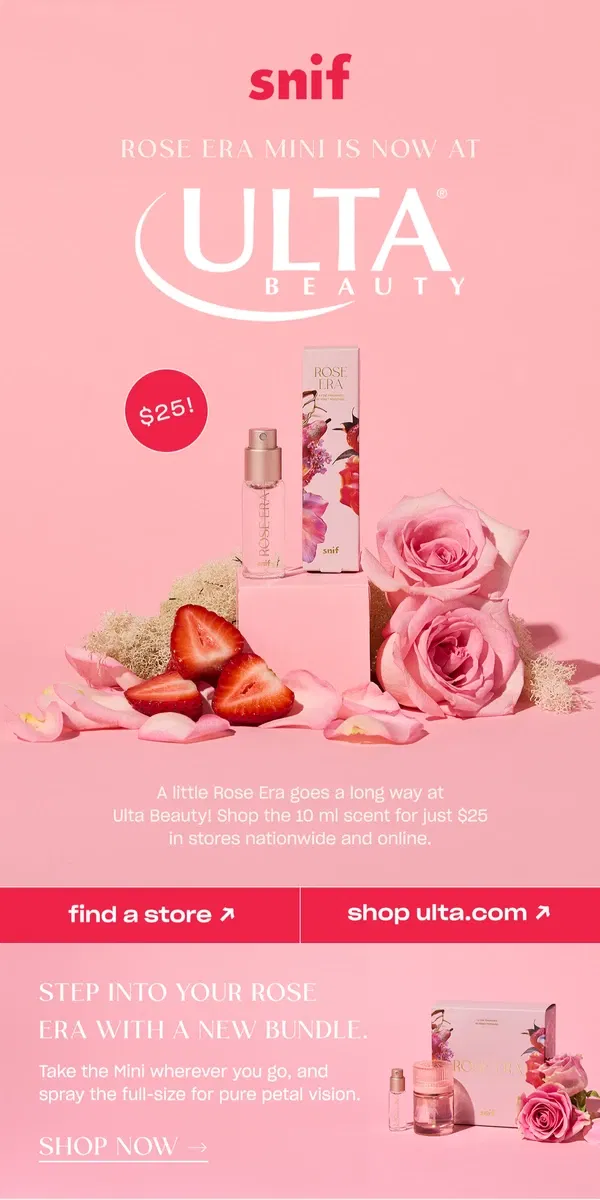 Email from Snif. Rose Era Mini is at Ulta Beauty!