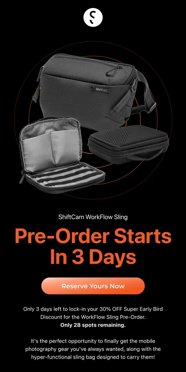 Email from ShiftCam. Secure Your 30% OFF Super Early Bird Discount for WorkFlow Sling Pre-Order!