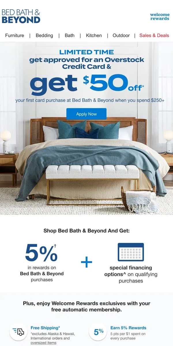 Email from Bed Bath & Beyond. Get $50 Back For Your First Purchase of $250+