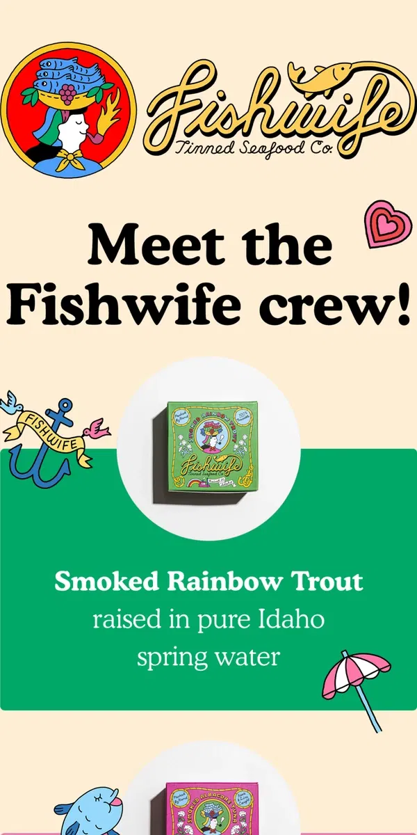 Email from Fishwife. meet the fishwife fam 🐠 💕