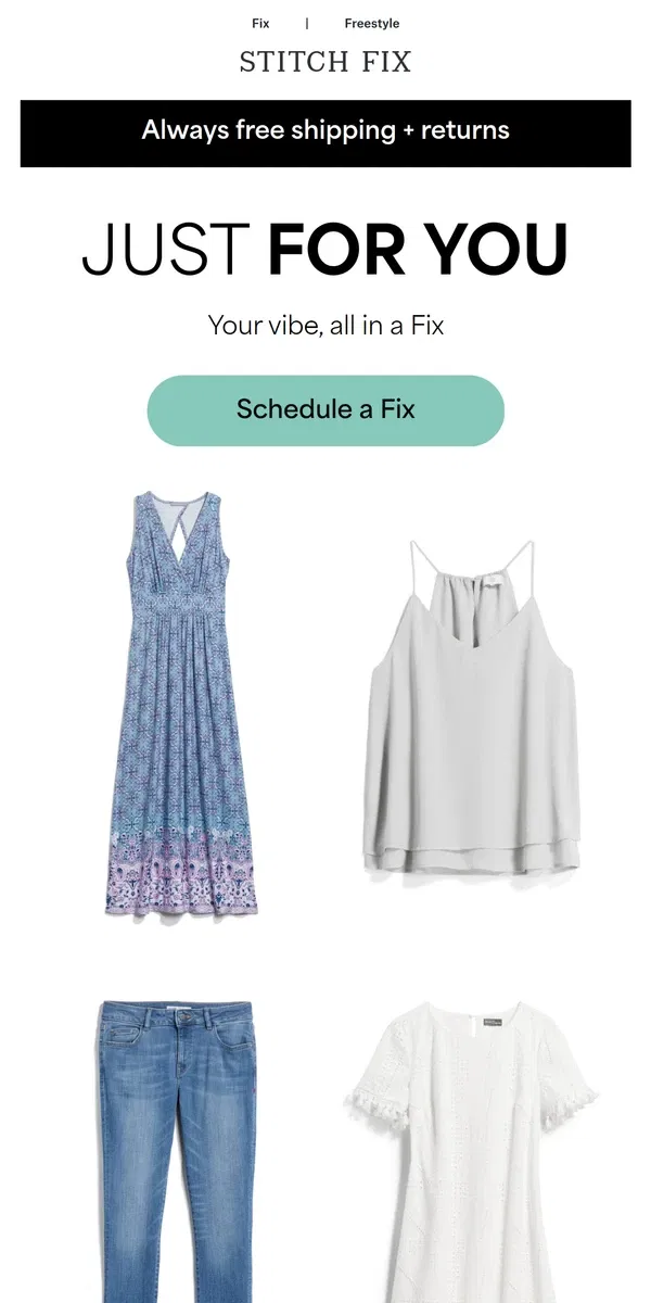 Email from Stitch Fix. Confidence through the roof