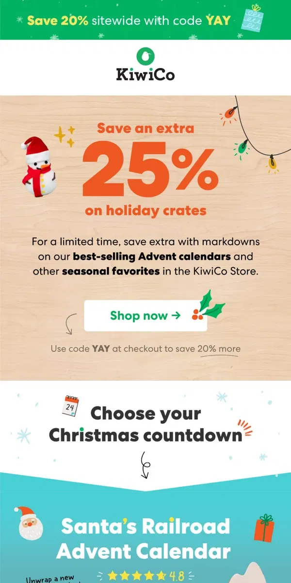 Email from KiwiCo. Save an extra 25% and get into the holiday spirit