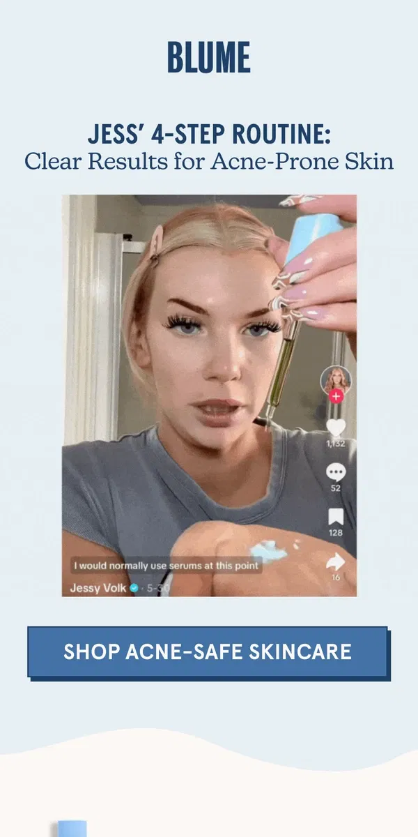 Email from Blume. Acne’s match: 4 simple steps ✨