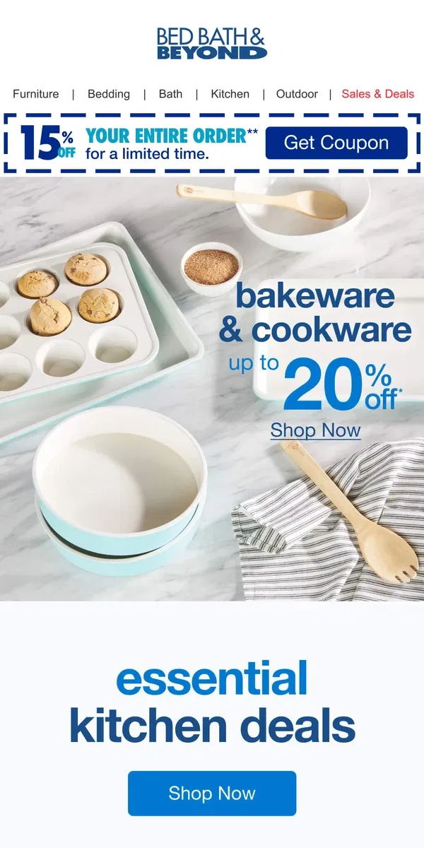 Email from Bed Bath & Beyond. Up to 20% Off Cookware & Bakeware Essentials