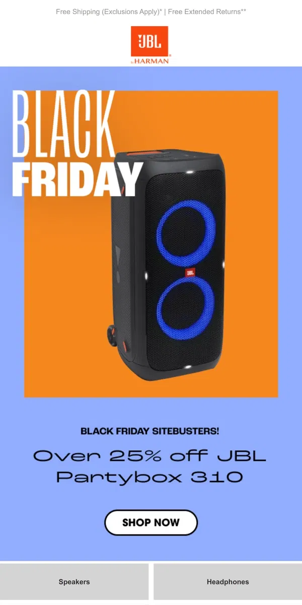 Email from JBL. 🤑 BLACK FRIDAY IS HERE - Take Up to 70% off!