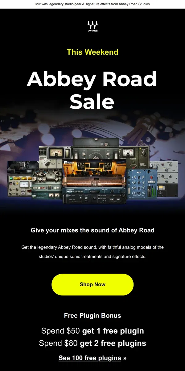 Email from Waves Audio. Starts Now - Abbey Road Flash Sale