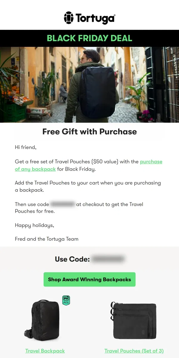 Email from Tortuga Backpacks. 🎁 Black Friday: Free Gift is Waiting Inside!