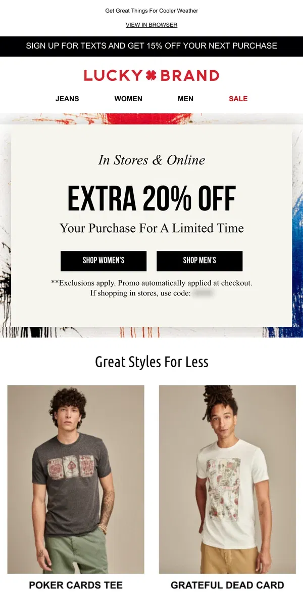 Email from Lucky Brand. This Weekend Only! Extra 20% Off + 30% Off Jeans