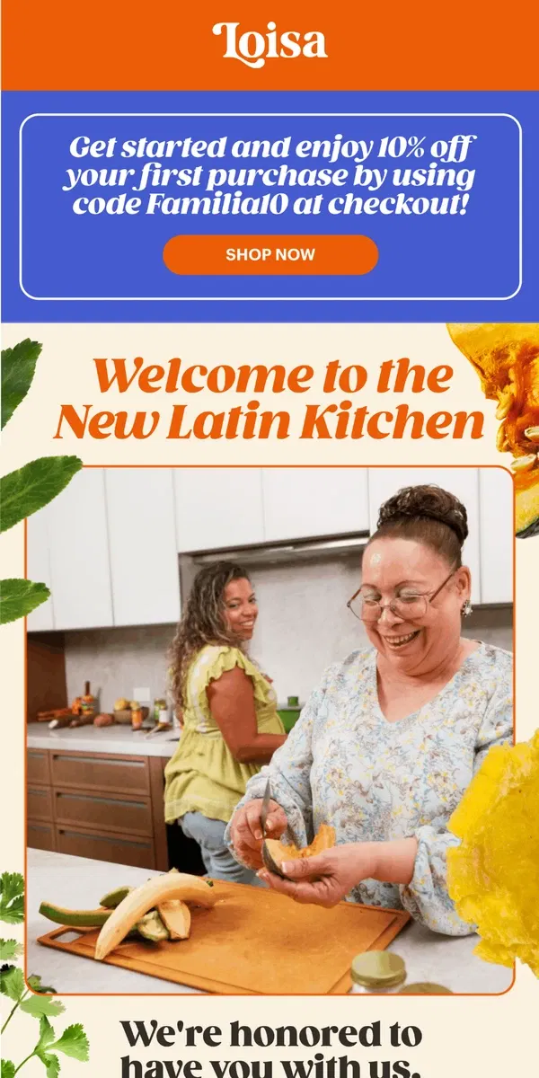 Email from Loisa. Welcome to the New Latin Kitchen