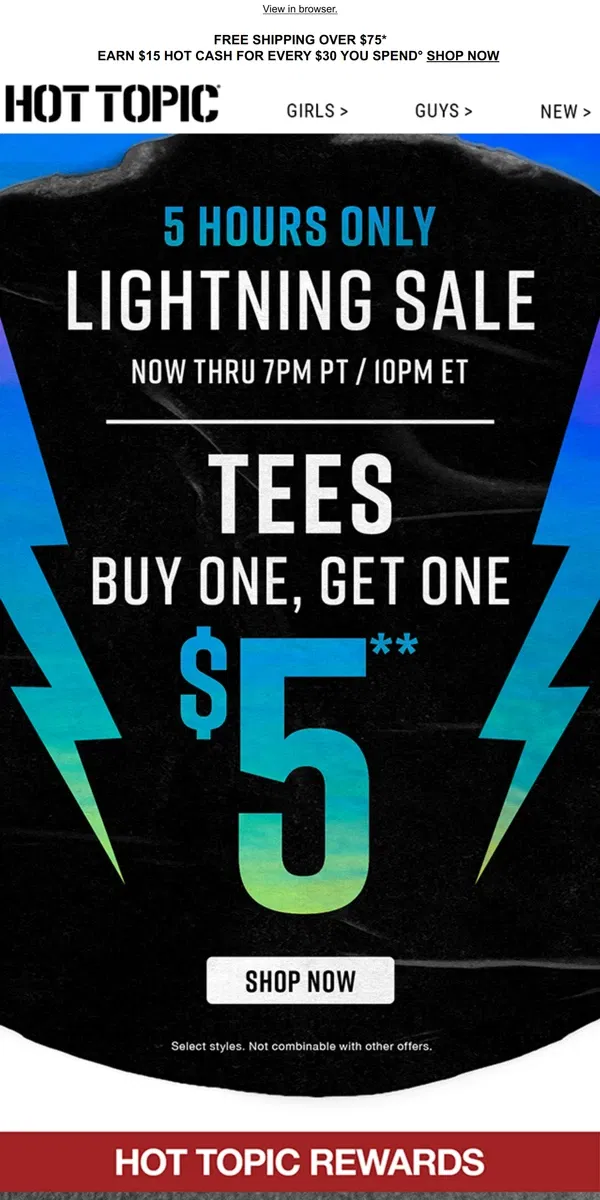 Email from Hot Topic. ❗👕 BOGO $5 TEES. Now thru 7PM PT 👕❗