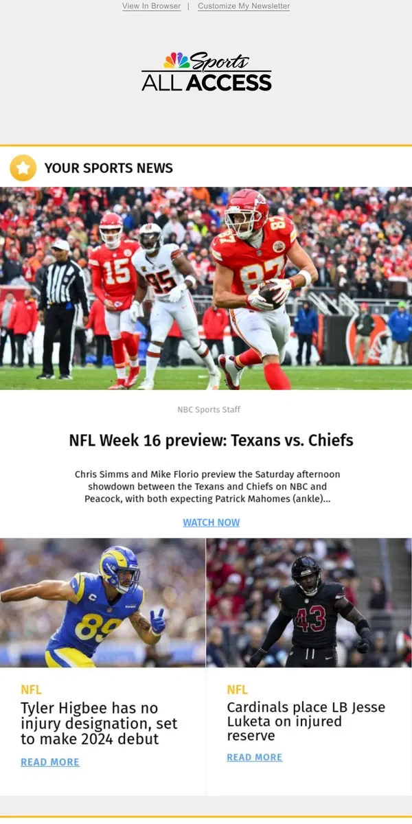 Email from NBC Sports. NFL Week 16 preview: Texans vs. Chiefs