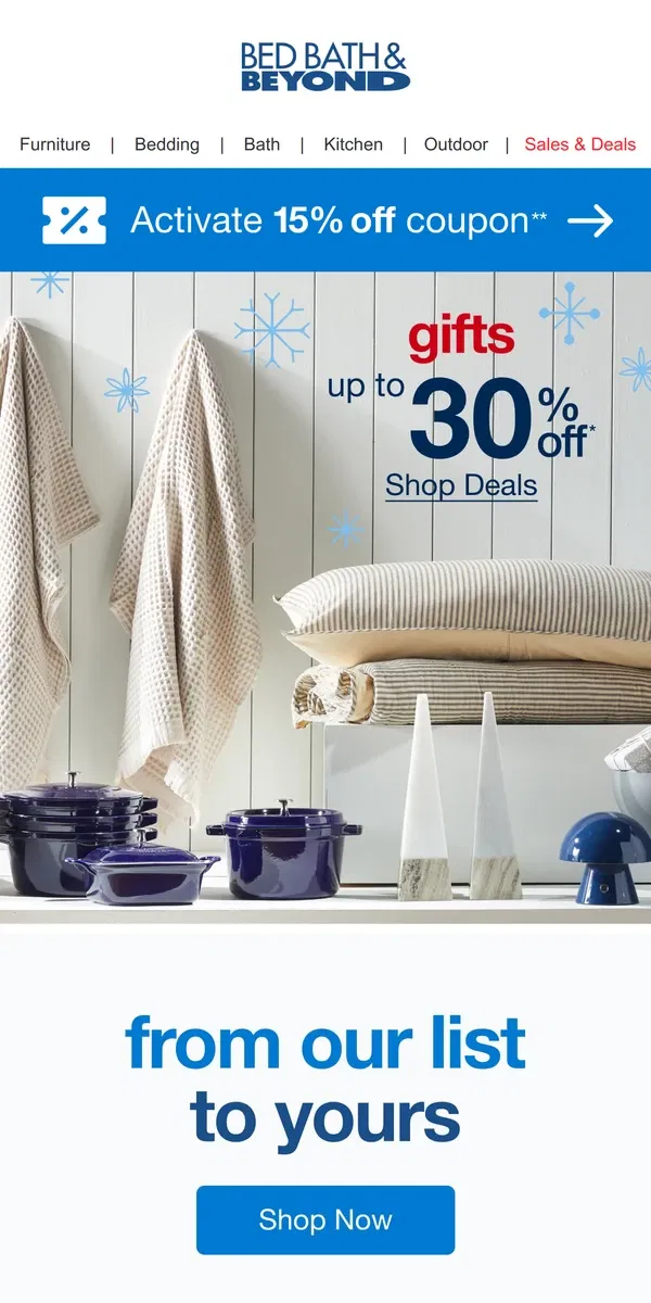 Email from Bed Bath & Beyond. Be The Holiday MVP With Up To 30% Off Our Favorite Gifts 🤩