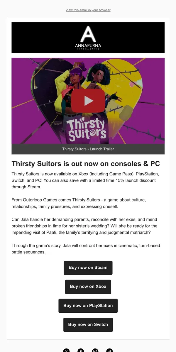 Email from Annapurna Interactive. Thirsty Suitors out now on consoles and PC! 💦