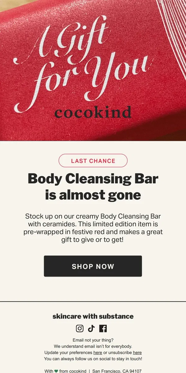 Email from cocokind. Last call for Body Cleansing Bar!! 🧼