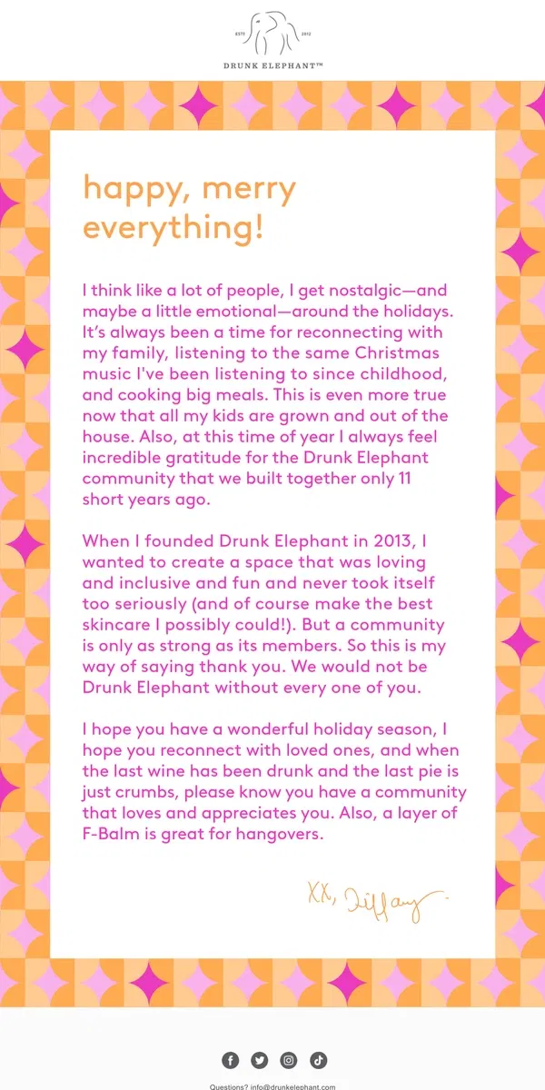 Email from Drunk Elephant. Happy holidays!