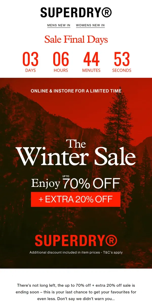 Email from Superdry. Up to 70% off + Extra 20% off is ending...