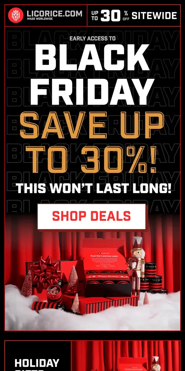 Email from Licorice.com. 💥 BLACK FRIDAY SALE - up to 30% OFF