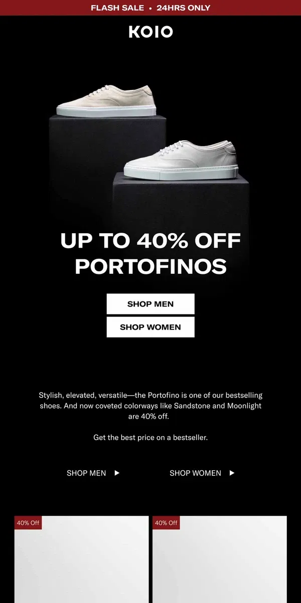 Email from Koio. Portofinos are 40% off today