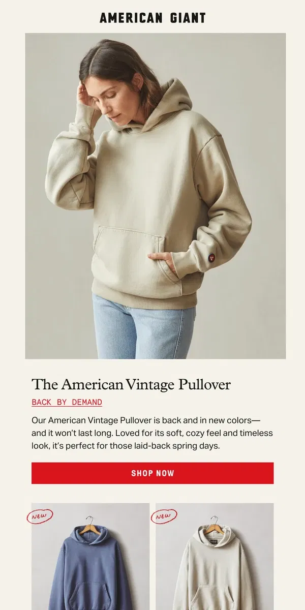 Email from American Giant. Back by Demand: American Vintage Pullover