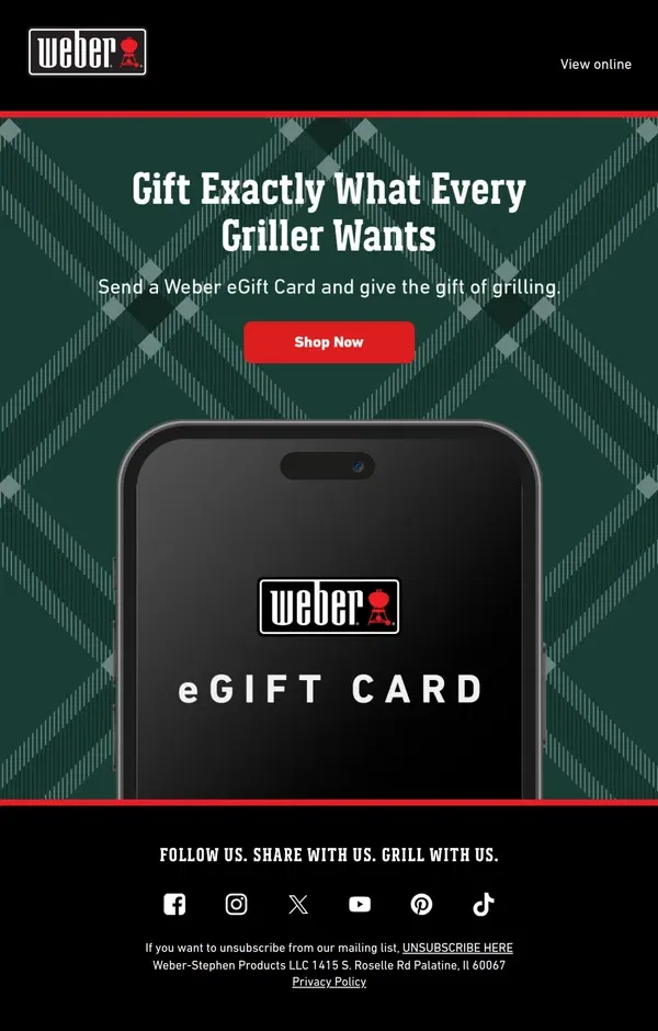 Email from Weber. Gift a Weber eGift Card 🎁