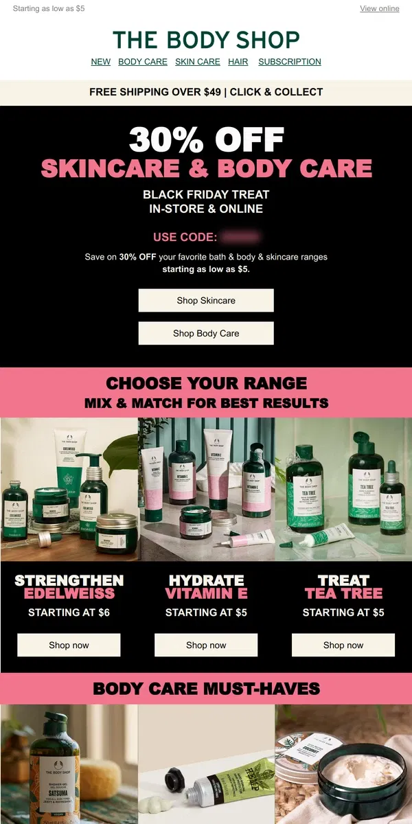 Email from The Body Shop. BLACK FRIDAY DEAL: 30% OFF skincare & body care