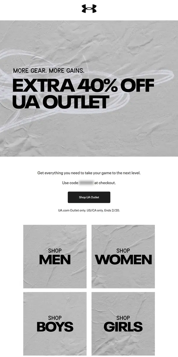 Email from Under Armour. Ends Today: EXTRA 40% off UA Outlet