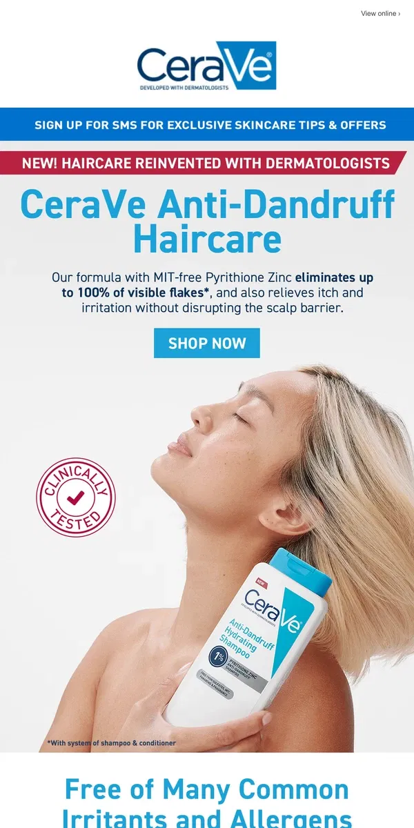 Email from CeraVe. Say Goodbye to Dandruff & Visible Flakes