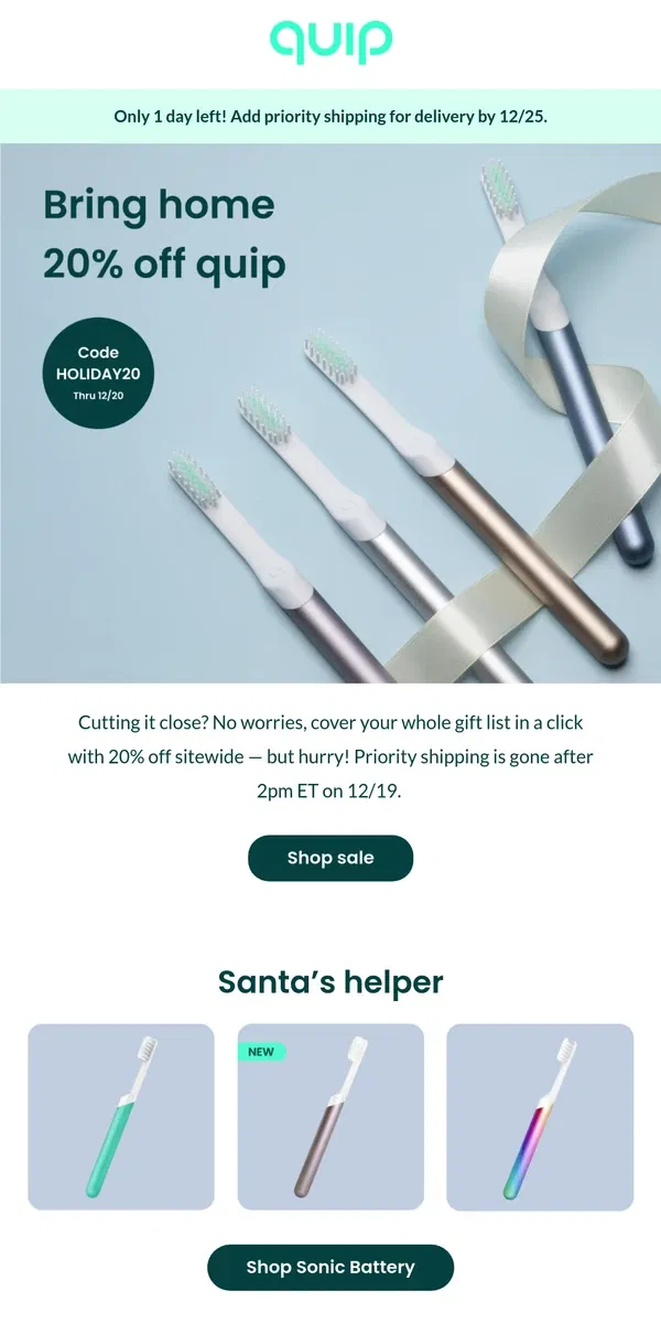 Email from quip. Santa ❤️’s Sonic Brushes (you’ll love 20% off)