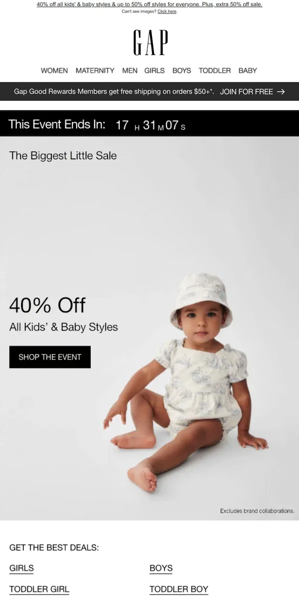 Email from GAP. LAST DAY for you to get 40% off ALL kids' & baby styles + 50% off sale