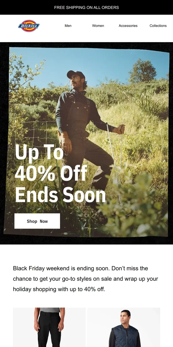 Email from Dickies. ⏳Up to 40% Off Ends Soon