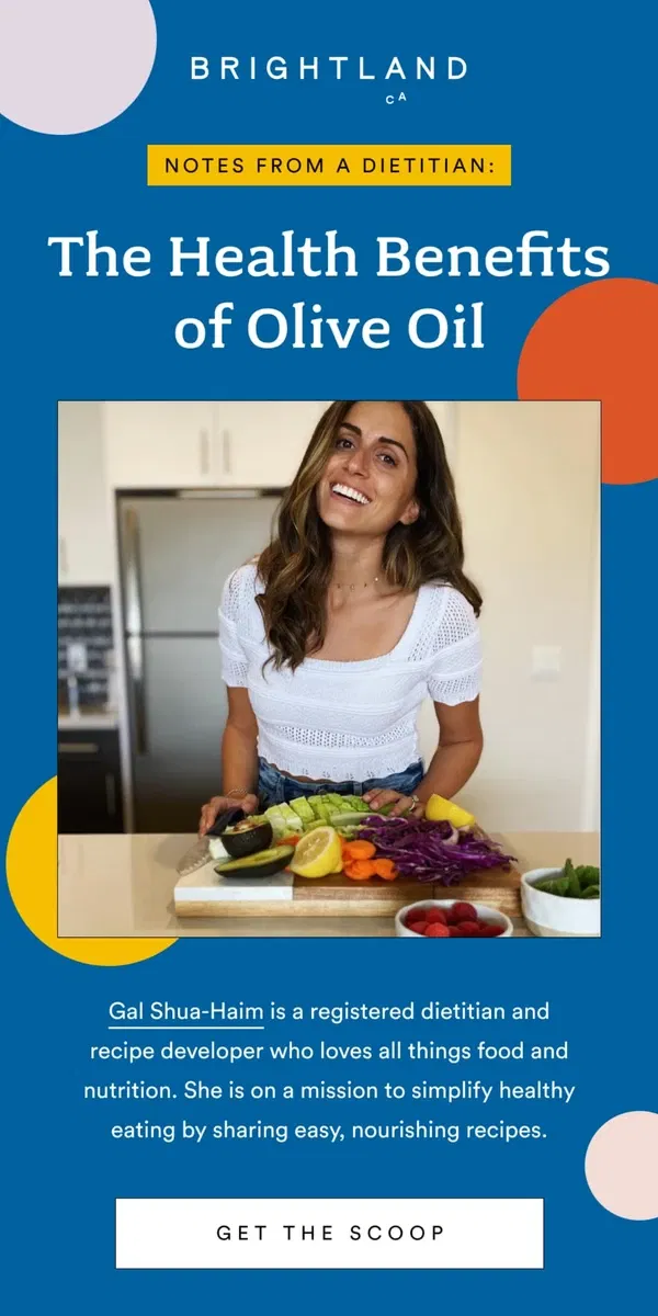 Email from Brightland. Dietitian Q&A | Olive Oil Edition 💫