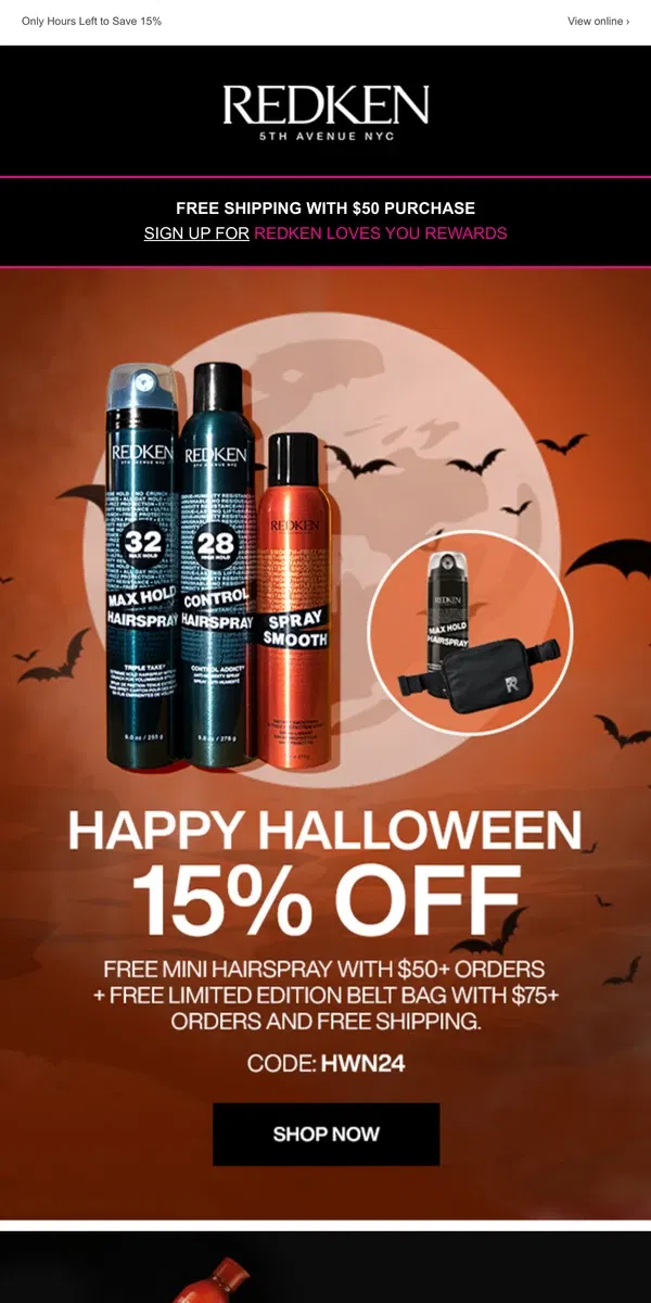 Email from Redken. 15% off on Orders of $50+ Missing Out is Scary!