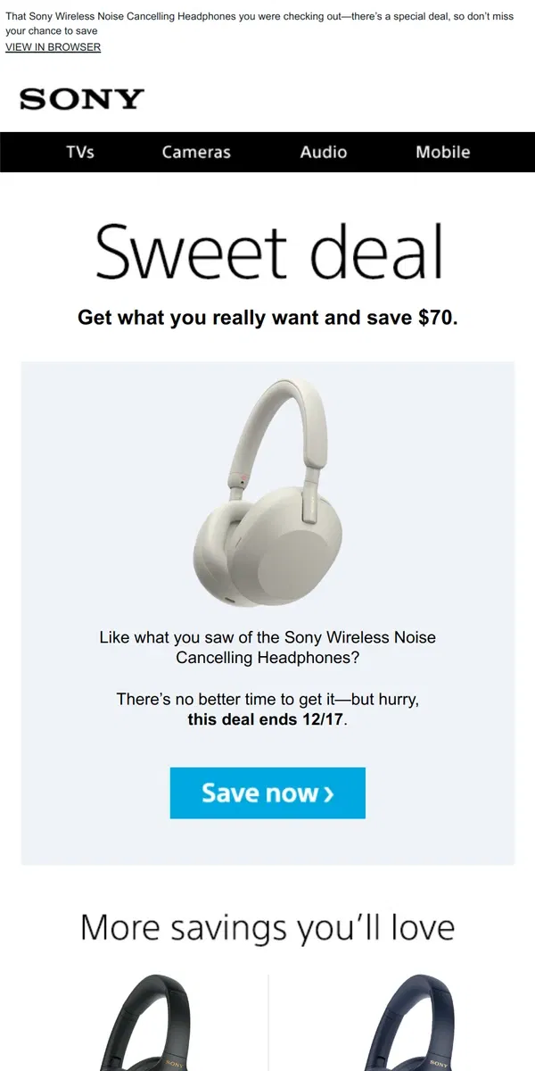 Email from Sony. You Saw It, You Loved It, Now Get It | Plus, Save $70