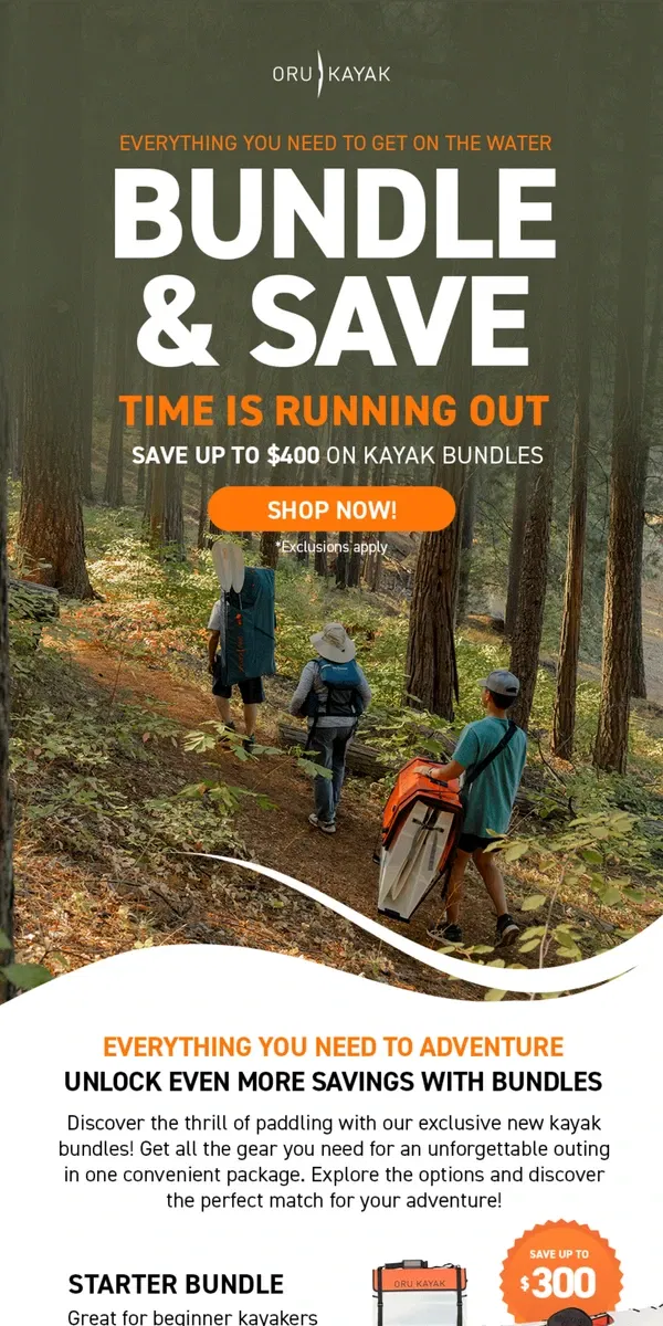 Email from Oru Kayak. Clock is Ticking ⏰ Up to $400 off Kayak Bundles