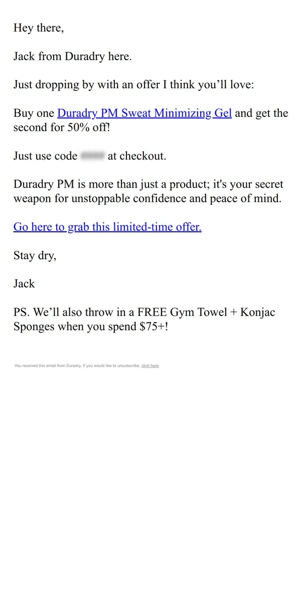 Email from Duradry. Stock up on Duradry PM: BOGO 50% off💪