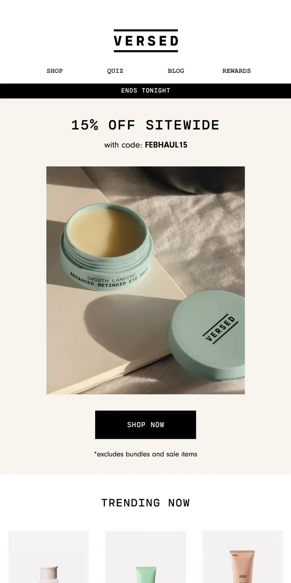 Email from Versed Skin. 15% Off Sitewide Ends Tonight