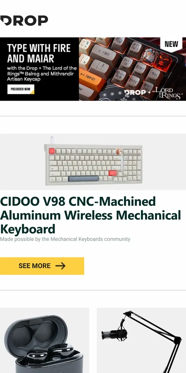 Email from Drop. CIDOO V98 CNC-Machined Aluminum Wireless Mechanical Keyboard, NHT Audio 0.2 True Wireless IEM, CAD Audio PM1300 PodMaster SuperD USB Microphone and more...