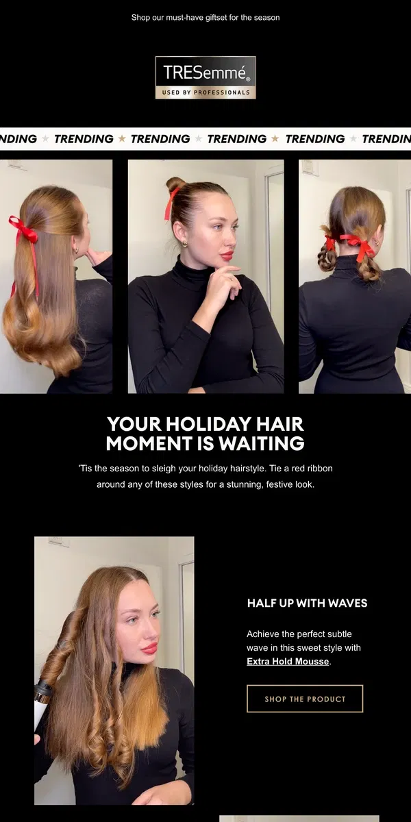 Email from TRESemmé. ✨ Unwrap savings for holiday hair magic