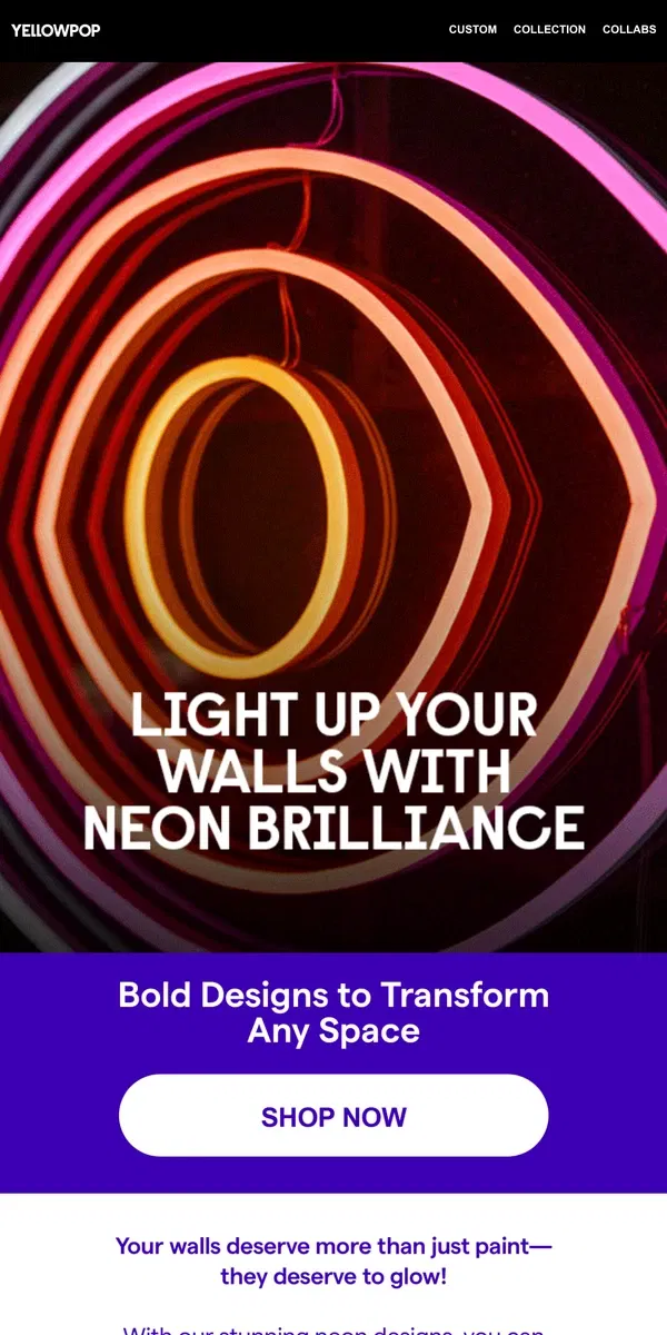 Email from Yellowpop. Turn Your Walls Into A Canvas Of Light!