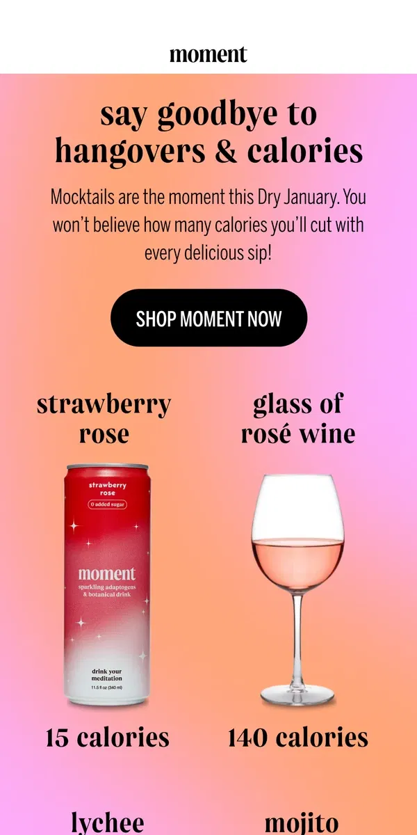 Email from Moment Drink. the secret to shedding calories...🌟