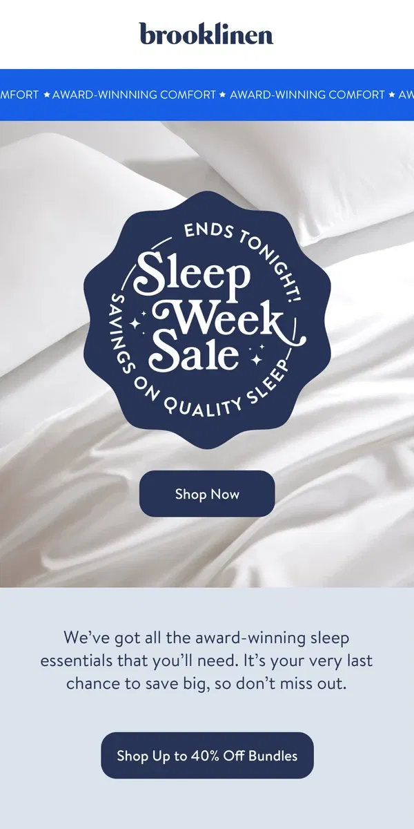 Email from Brooklinen. Sleep Week Sale Ends Tonight!