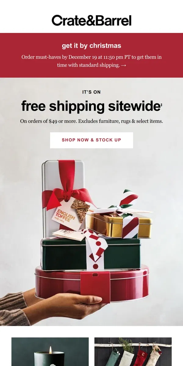 Email from Crate & Barrel. It's on: get FREE SHIPPING sitewide for a limited time!