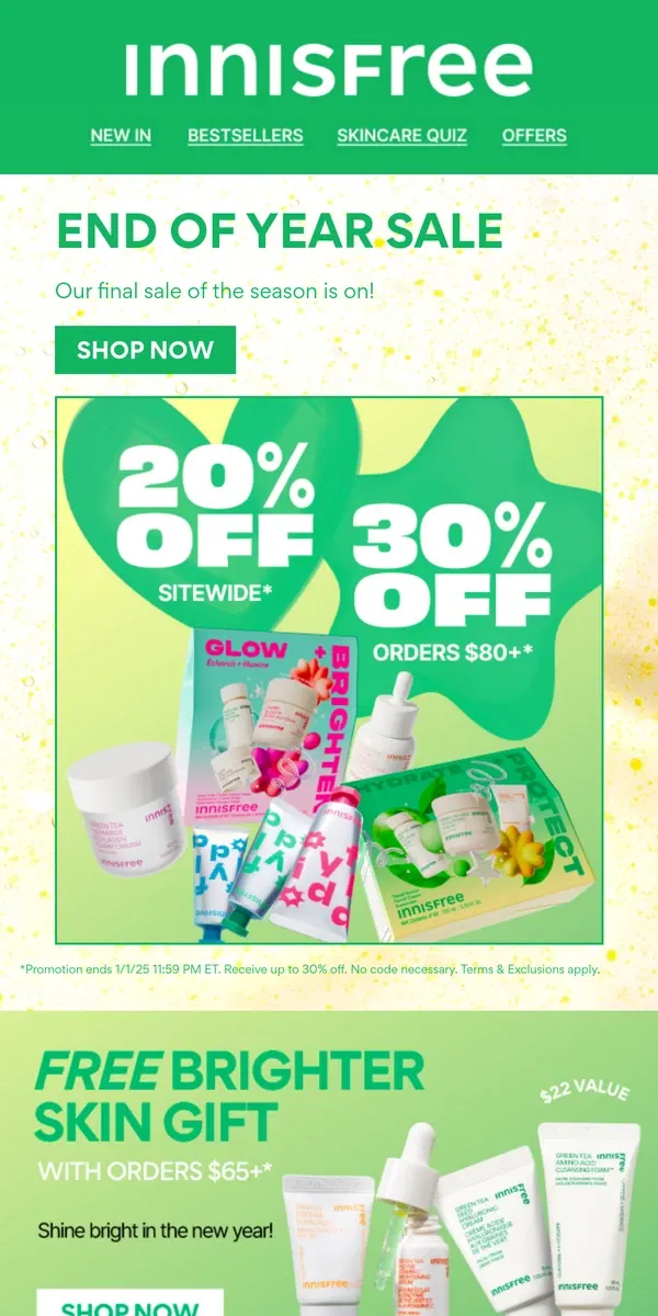 Email from innisfree. Up to 30% OFF! Shop Our End of Year Sale