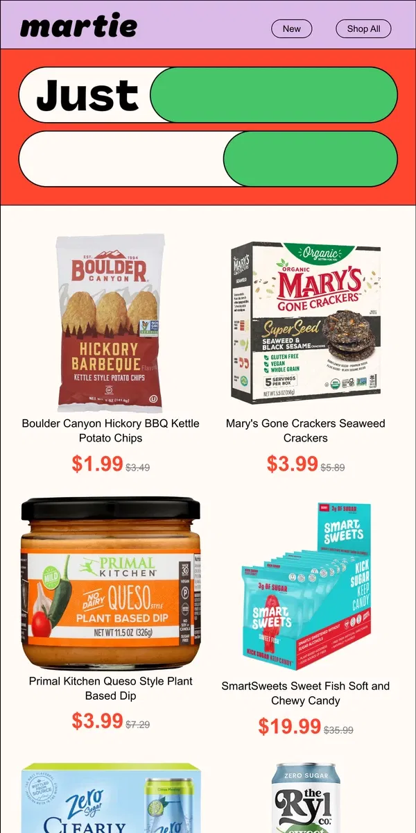 Email from Martie. 🔥 Boulder Canyon, Mary's Gone Crackers, Primal Kitchen & More!