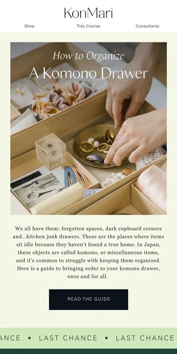 Email from KonMari. How to Organize a Komono Drawer